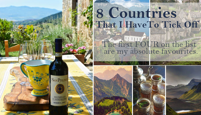 8 Countries On My Bucket List